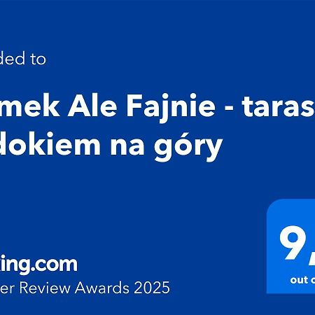 Domek Ale Fajnie - Taras Z Widokiem Na Gory Karpacz Exterior foto
